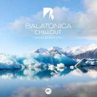 VA - Balatonica Chillout: Winter Edition 2023 (2022) MP3