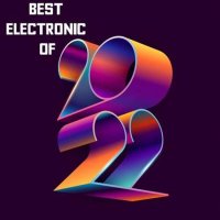 VA - Best Electronic of (2022) MP3