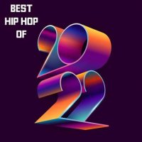 VA - Best Hip Hop of (2022) MP3