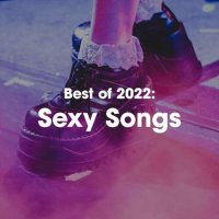 VA - Best of 2022: Sexy Songs (2022) MP3