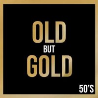 VA - Old But Gold 50's (2022) MP3