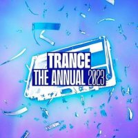 VA - Trance The Annual 2023 (2022) MP3