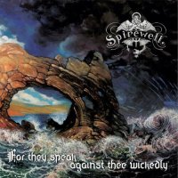 Spirewell - For They Speak Against Thee Wickedly (2022) MP3