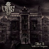 The Cross - Act II: Walls Of The Forgotten (2022) MP3