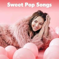 VA - Sweet Pop Songs (2022) MP3