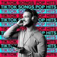 VA - TikTok Songs: Pop Hits 2022 | 2023 (2022) MP3