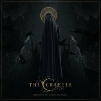The Chapter - The Chapter - Delusion Of Consciousness (2022) MP3