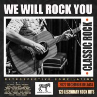 VA - We Will Rock You (2022) MP3
