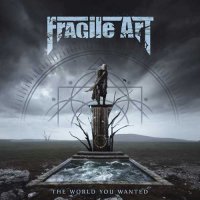 Fragile Art - The World You Wanted (2022) MP3