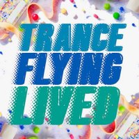 VA - 100 Trance Lived Flying (2022) MP3