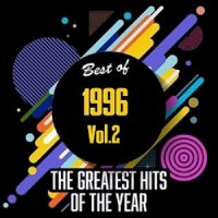 VA - Best Of 1996 - Greatest Hits Of The Year [02] (2020) MP3