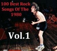 VA - 100 Best Rock Songs Of The 1980 [01-04] (2022) MP3