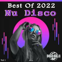 VA - Best Of Nu Disco 2022, Vol. 1 [Disco Balls Records] (2022) MP3