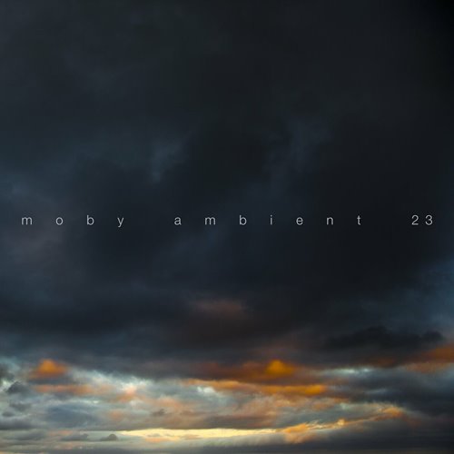 Moby -  [2 Albums, 3 EP] (2022-2023) MP3