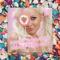VA - Disco Candy Pop Sensation 2022 (2022) MP3