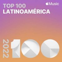 VA - Top Songs of 2022 Latin America (2022) MP3