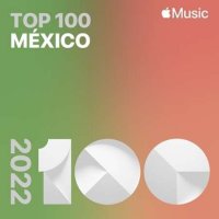 VA - Top Songs of 2022 Mexico (2022) MP3