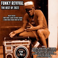 VA - Funky Revival The Best of 2022 (2022) MP3