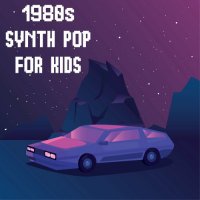 VA - 1980s Synth Pop For Kids (2023) MP3