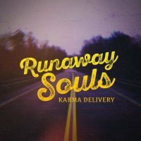 Runaway Souls - Karma Delivery (2022) MP3