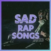 VA - Sad Rap Songs (2023) MP3