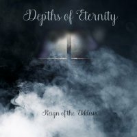 Reign Of The Ekklesia - Depths of Eternity (2023) MP3