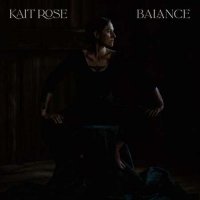 Kait Rose - Balance (2022) MP3