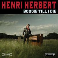 Henri Herbert - Boogie Till I Die (2022) MP3