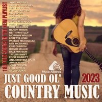 VA - Just Good Ol' Country Music (2023) MP3