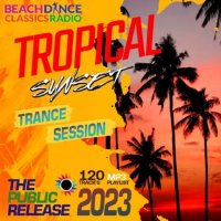 VA - Tropical Sunset Trance Session (2023) MP3