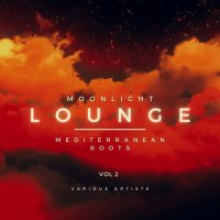 VA - Moonlight Lounge [Mediterranean Roots], Vol. 2 (2022) MP3