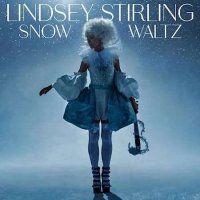 Lindsey Stirling - Snow Waltz (2022) MP3