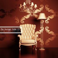 VA - The Lounge Hotel, Vol. 1-5 (2016) MP3