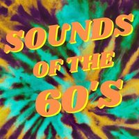 VA - Sounds of the 60's (2023) MP3