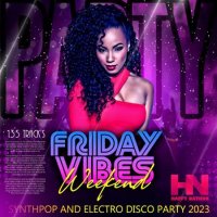 VA - Friday Vibes Weekend (2023) MP3