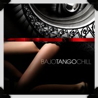 VA - Bajo Tango Chill (2013) MP3