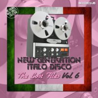VA - New Generation Italo Disco - The Lost Files [06] (2018) MP3