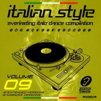 VA - Italian Style Everlasting Italo Dance Compilation [09] (2018) MP3