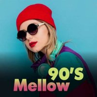 VA - 90's Mellow (2023) MP3