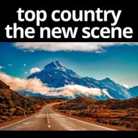 VA - top country the new scene (2023) MP3