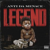 Anti Da Menace - Legend (2023) MP3