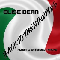 Elise Dean - Back to the Nineties (2019) MP3