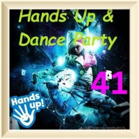 VA - Hands Up! & Dance Party [41] (2023) MP3