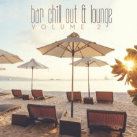 VA - Bar Chill Out & Lounge. Vol. 2 (2023) MP3