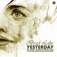 Brad Lake - Yesterday (2019) MP3