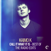 Kaimo K - Call It What It Is - Best of (The Radio Edits) (2018) MP3