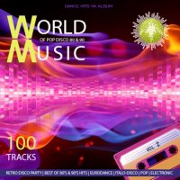 VA - World of Pop & Disco Music of The 80s & 90s [02] (2023) MP3