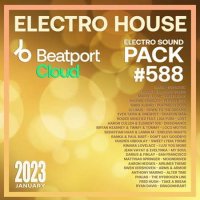 VA - Beatport Electro House: Sound Pack #588 (2023) MP3