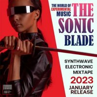 VA - The Sonic Blade: Synthwave Electronic Mix (2023) MP3