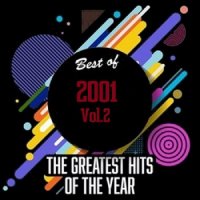 VA - Best Of 2001 - Greatest Hits Of The Year [02] (2020) MP3
